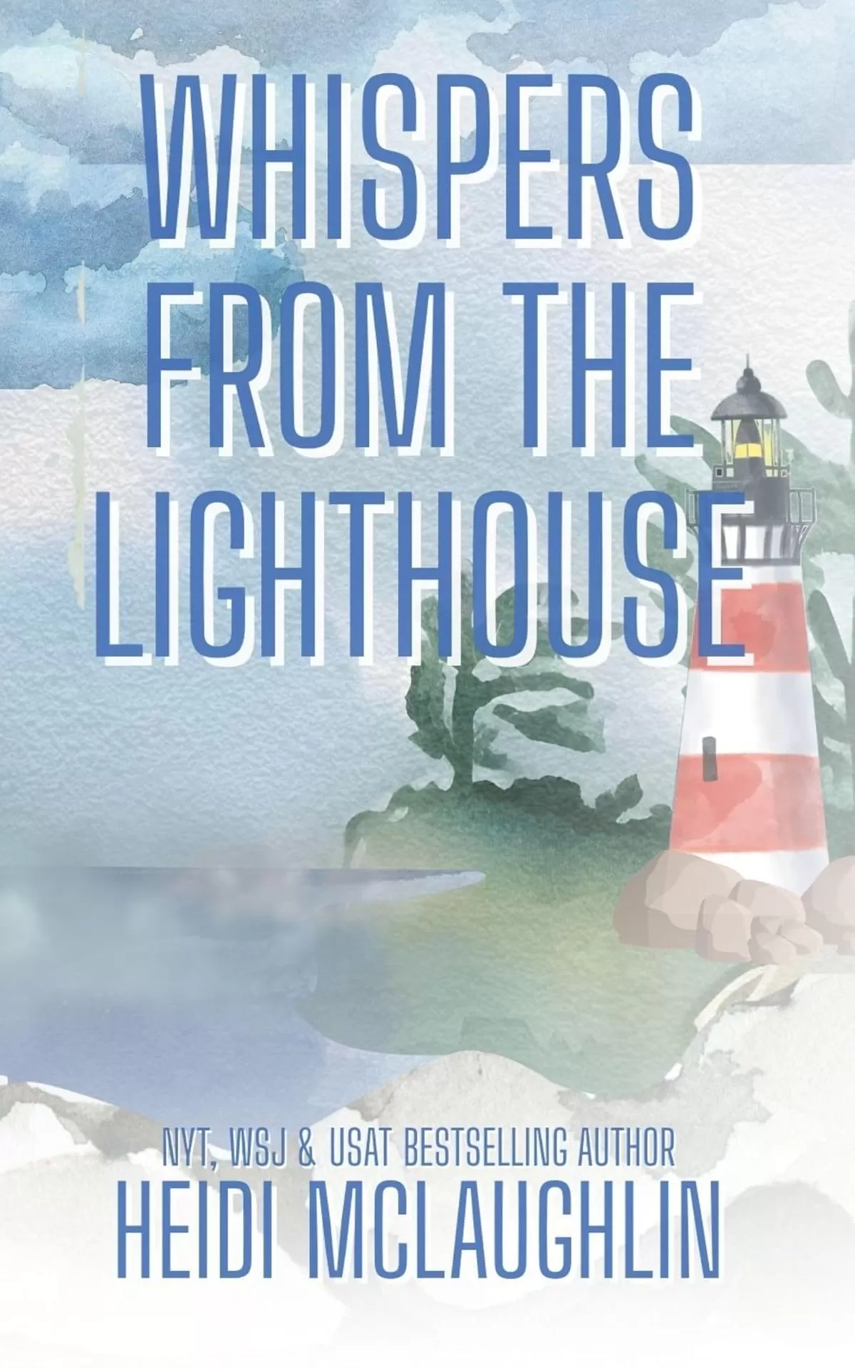 Whispers from the Lighthouse (Westerly Cove Series #1) by Heidi McLaughlin