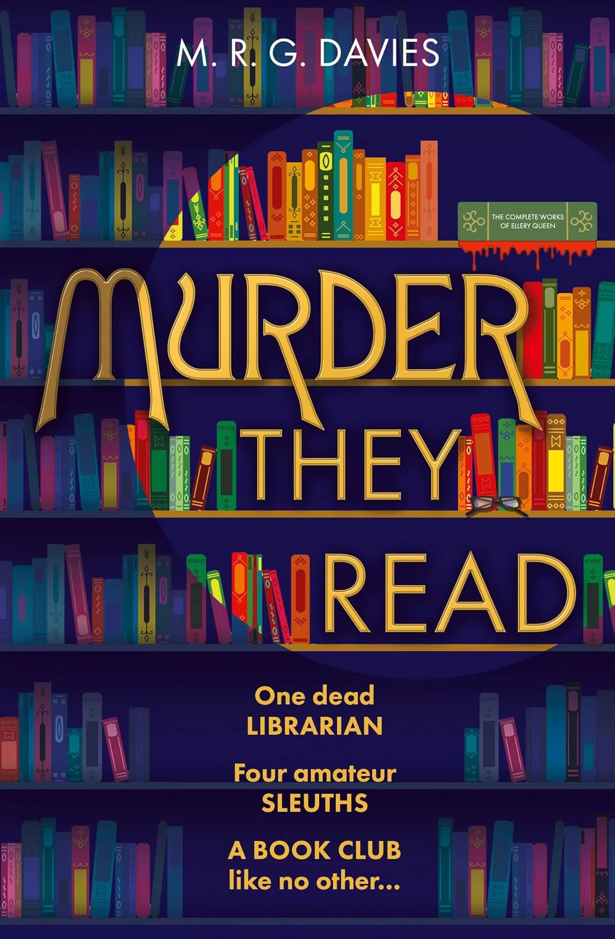 Murder They Read (A Murder They Read Mystery #1) by M. R. G. Davies