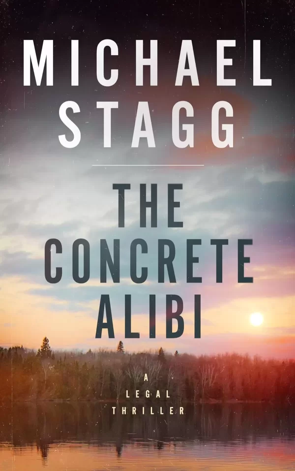 The Concrete Alibi (Mason Pierce #1) by Michael Stagg