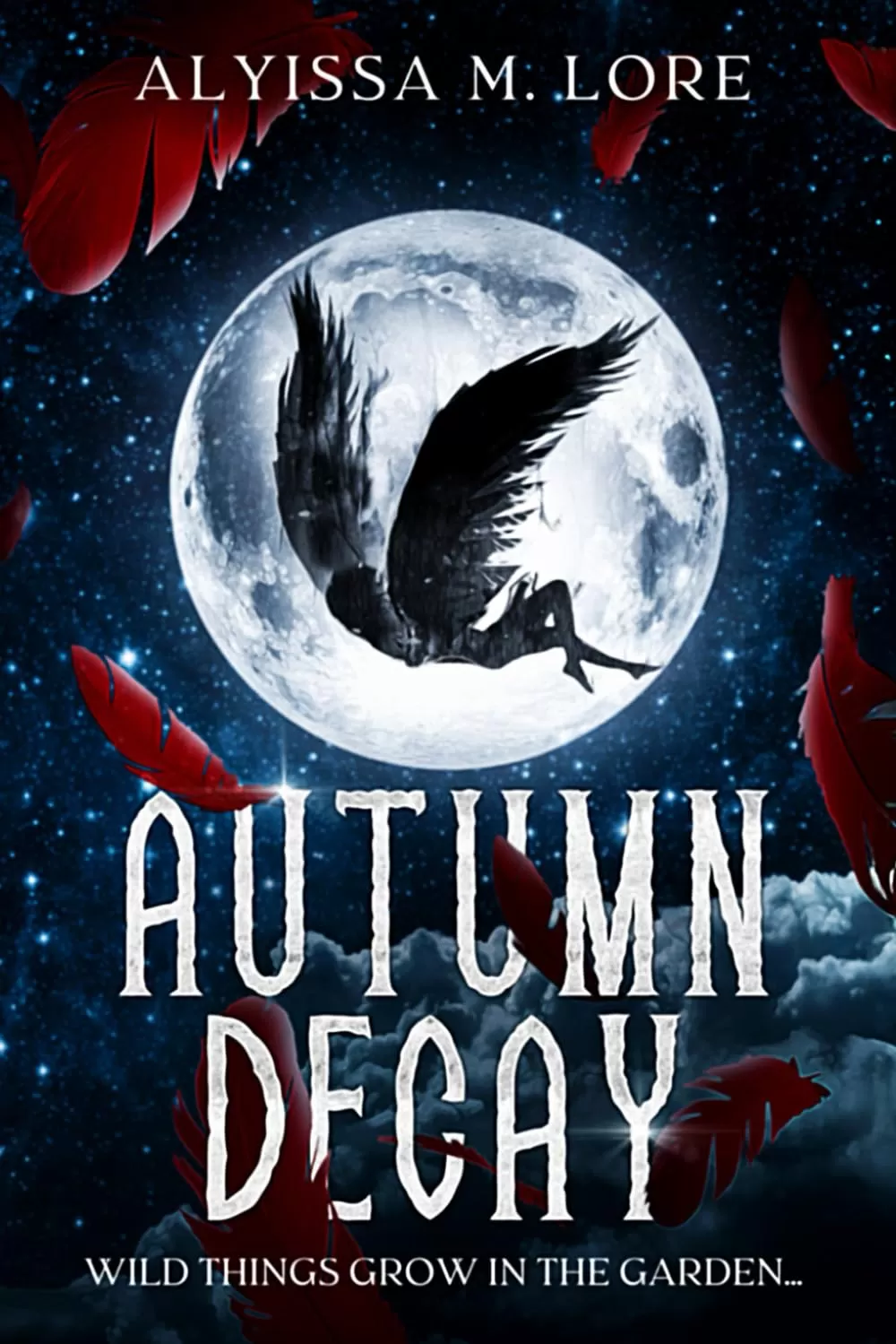 Autumn Decay: A Gothic Fantasy Romance by Alyissa Lore