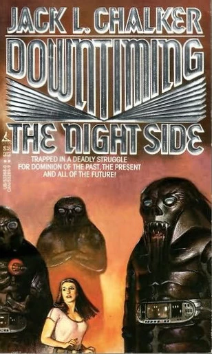 Downtiming the Night Side by Jack L. Chalker