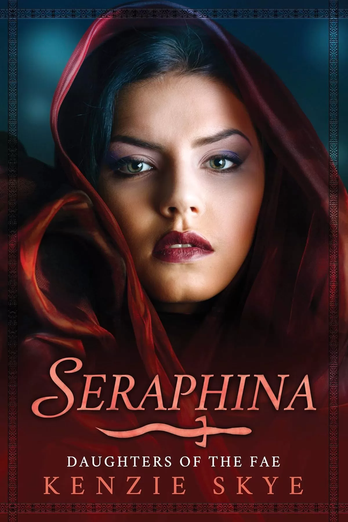 Seraphina: A Dark Fae Romance (Daughters of the Fae #4) by Kenzie Skye