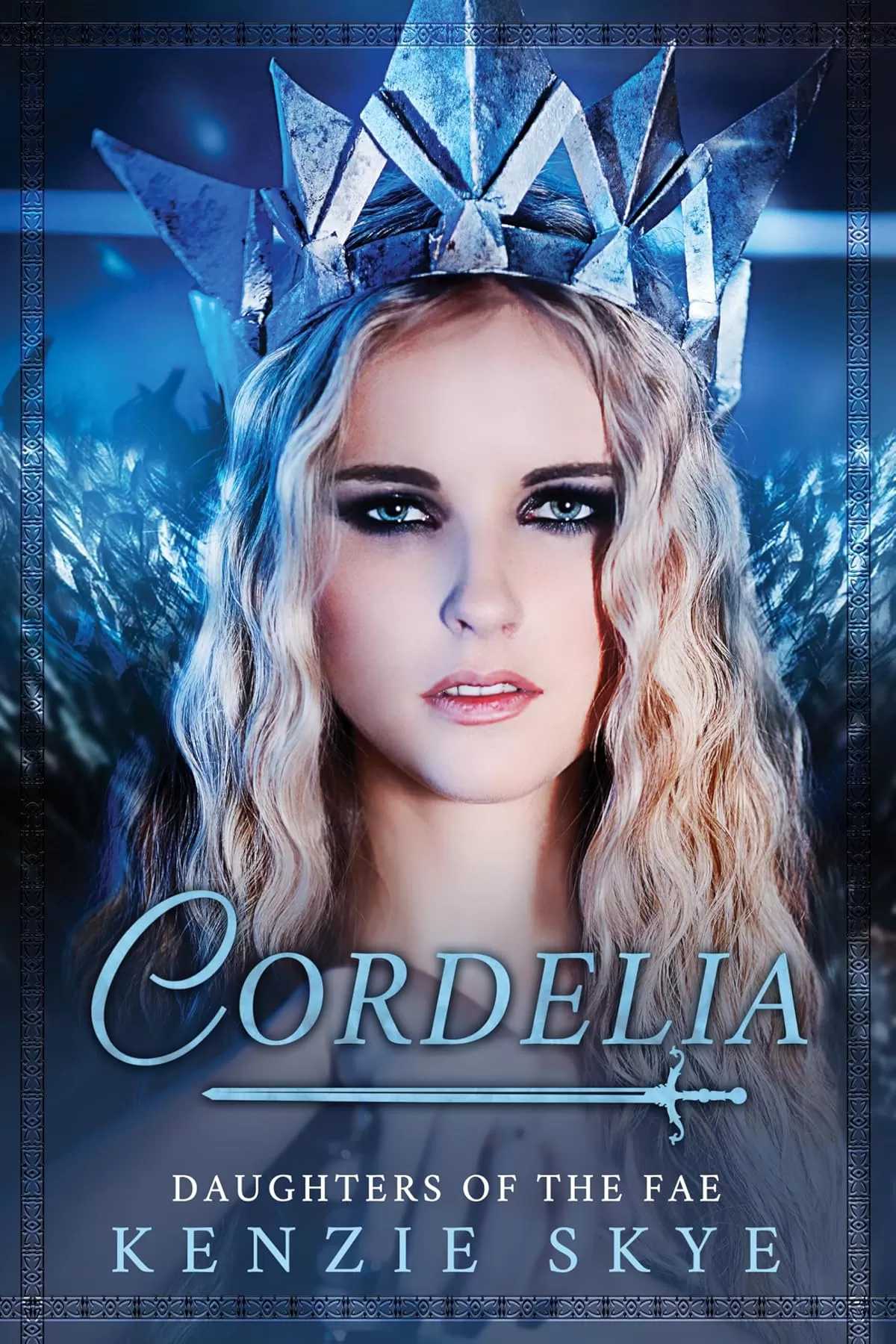 Cordelia: A Fated Mates Fae Romance (Daughters of the Fae #2) by Kenzie Skye