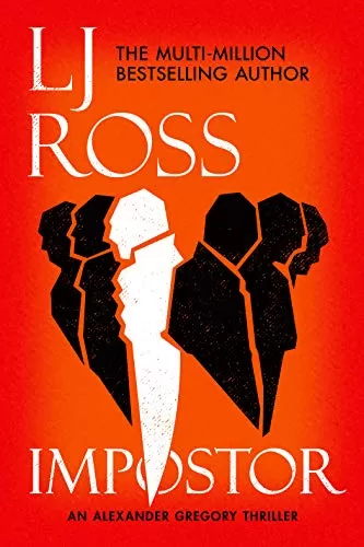 Impostor (Alexander Gregory Thrillers #1) by L.J. Ross