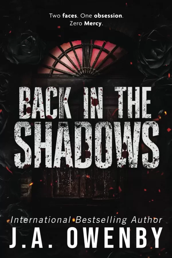 Back in the Shadows: A Dark Stalker Romance (The Shadows Series #2) by J.A. Owenby