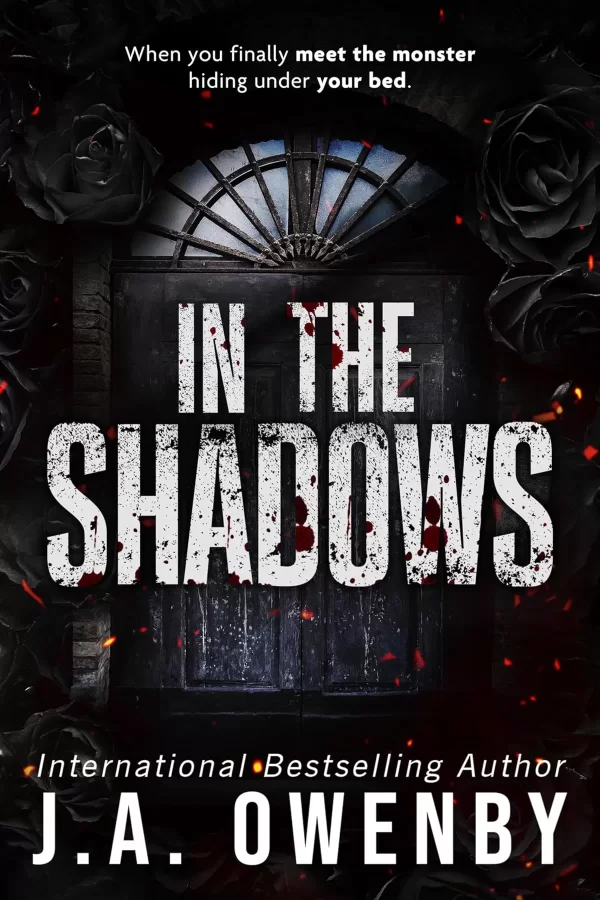 In the Shadows: A Dark Stalker Romance (The Shadows Series #1) by J.A. Owenby