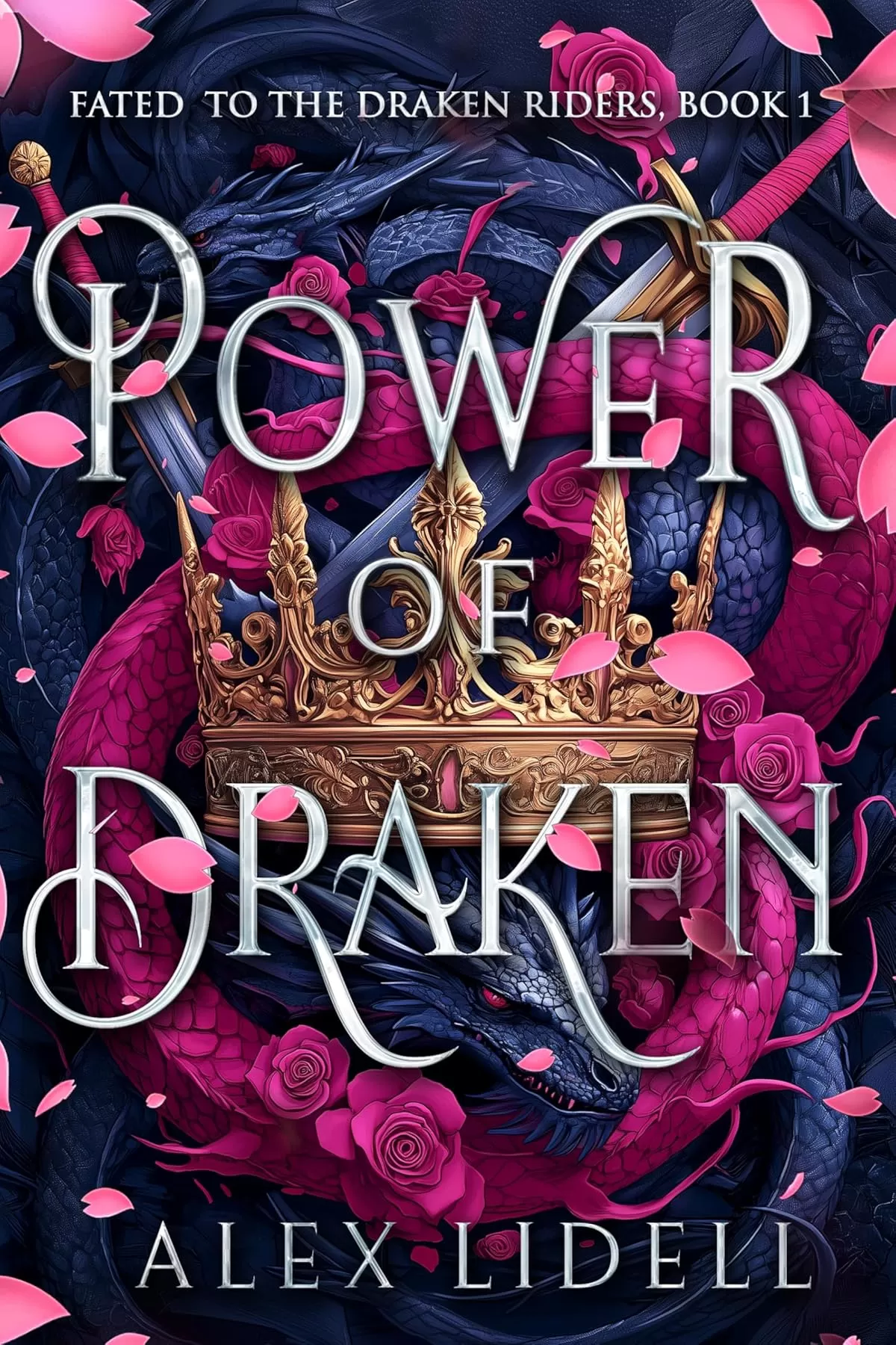 Power of Draken: A Fated Mate Fae Romantasy (Fated to the Draken Riders #1) by Alex Lidell