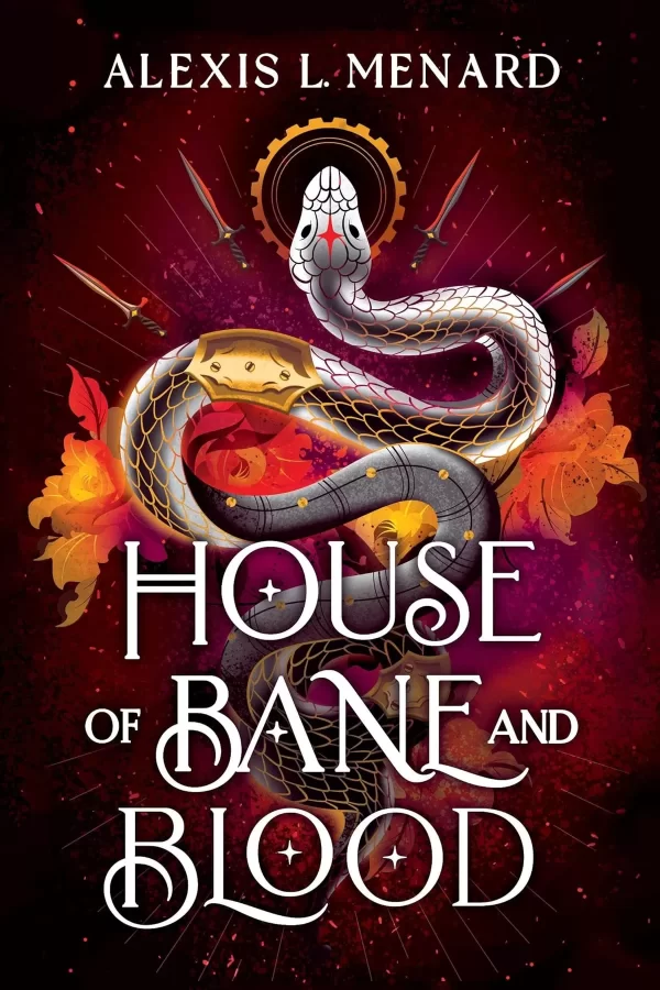 House of Bane and Blood (Vows of Vengeance #1) by Alexis L. Menard