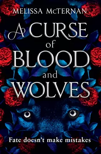 A Curse of Blood and Wolves (Wolf Brothers #1) by Melissa McTernan
