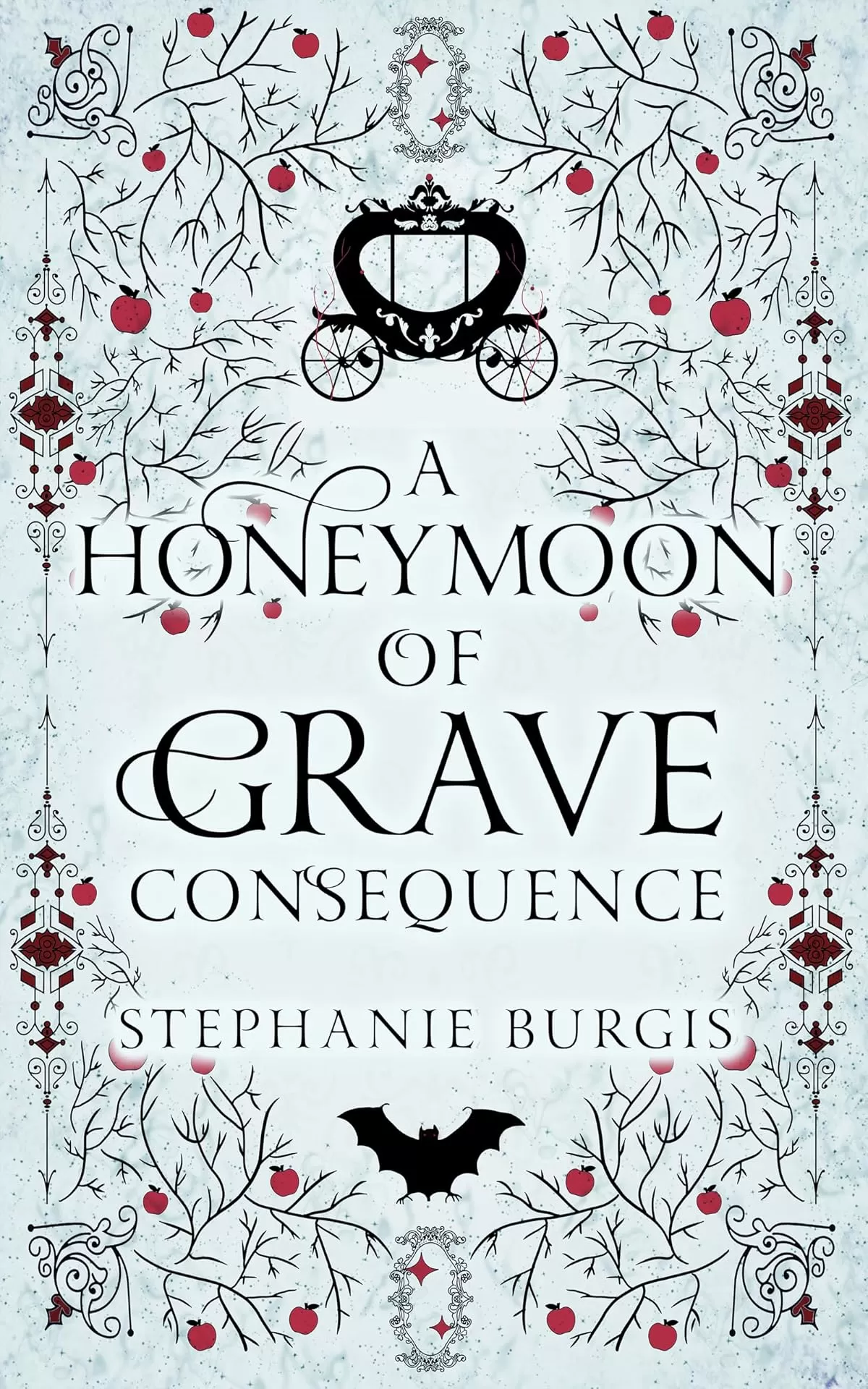 A Honeymoon of Grave Consequence (The Unexpected Adventures of Lady and Lord Riven #2) by Stephanie Burgis