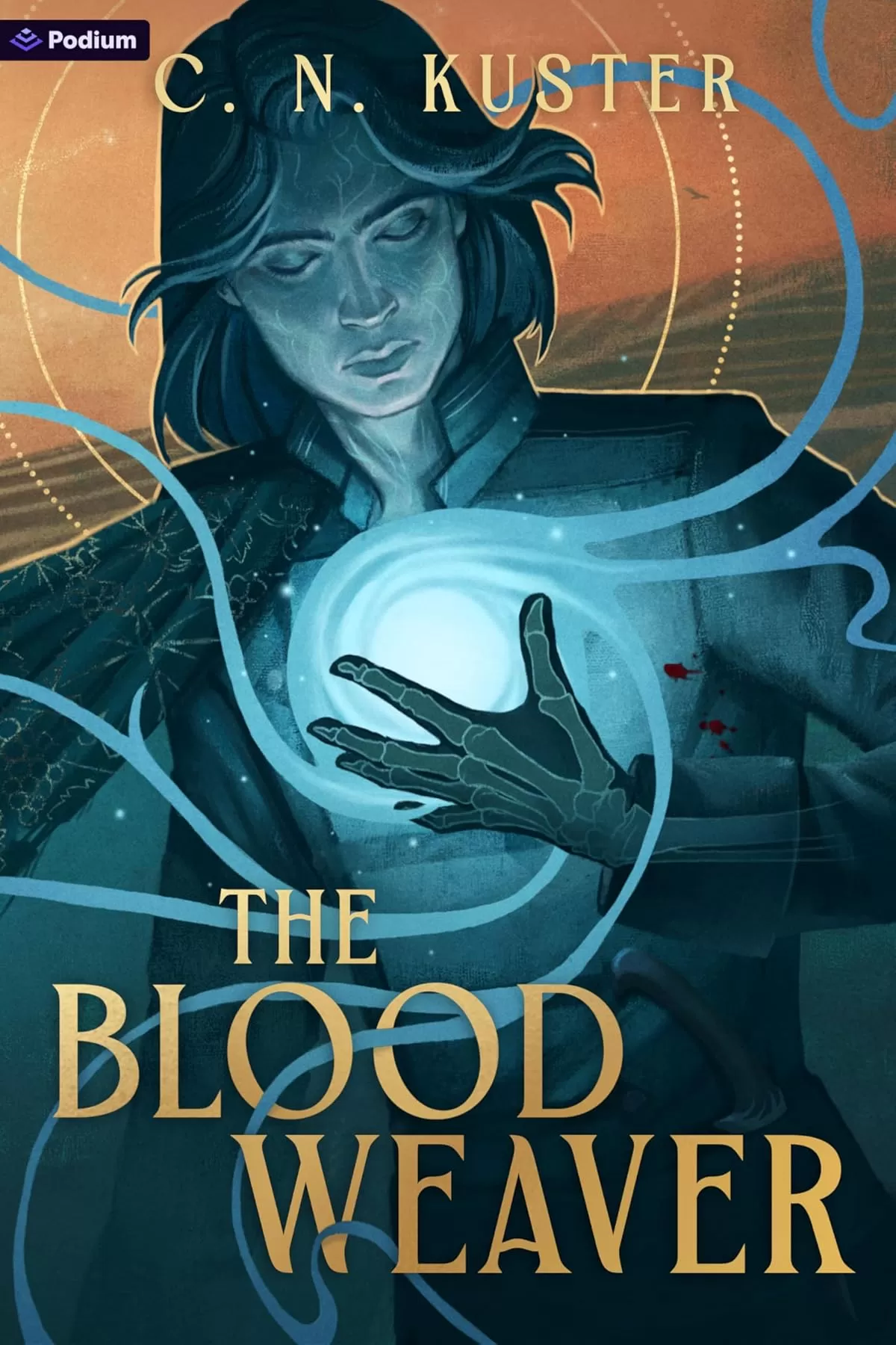 The Bloodweaver (The Weaver Saga #1) by C. N. Kuster
