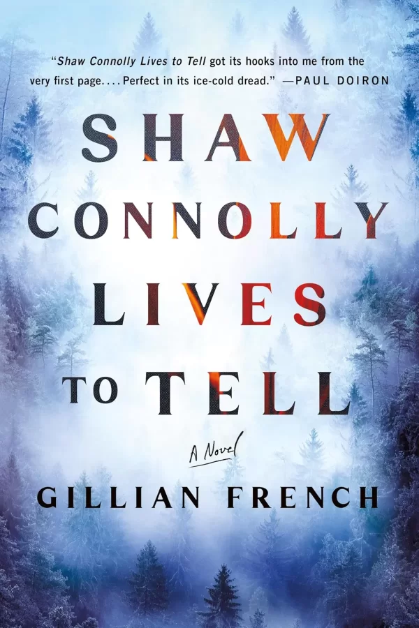 Shaw Connolly Lives to Tell (A Shaw Connolly Mystery #1) by Gillian French