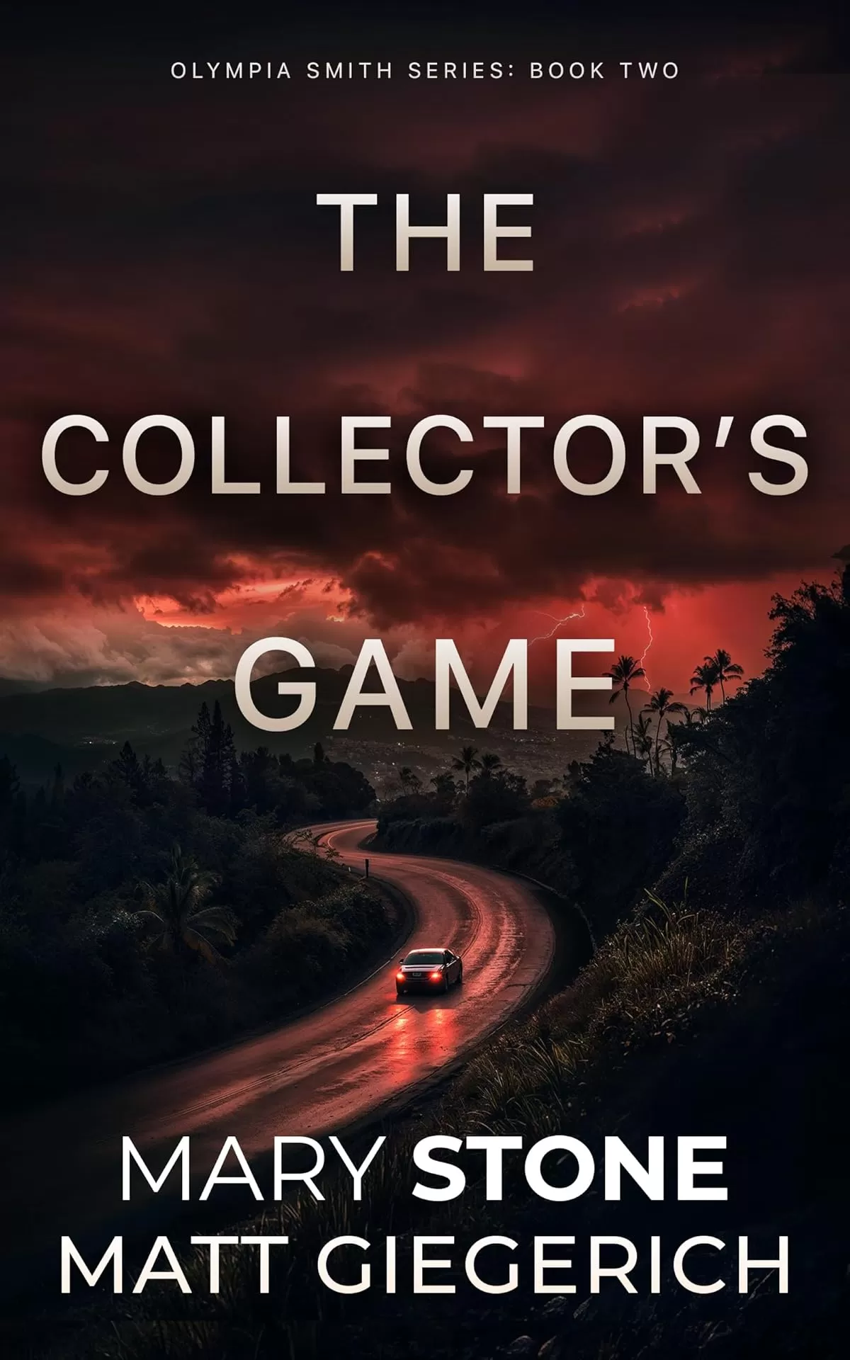 The Collector's Game (Olympia Smith FBI Mystery Series #2) by Mary Stone, Matt Giegerich