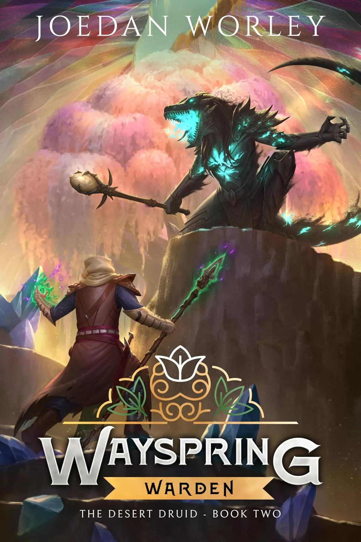 Wayspring Warden (The Desert Druid #2) by Joedan Worley