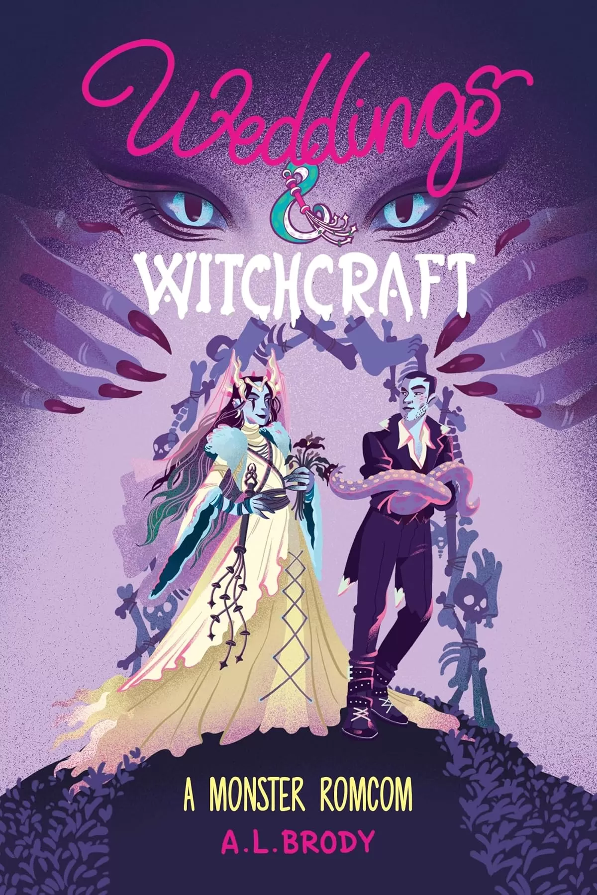Weddings & Witchcraft (Mating and Monsters #2) by A. L. Brody