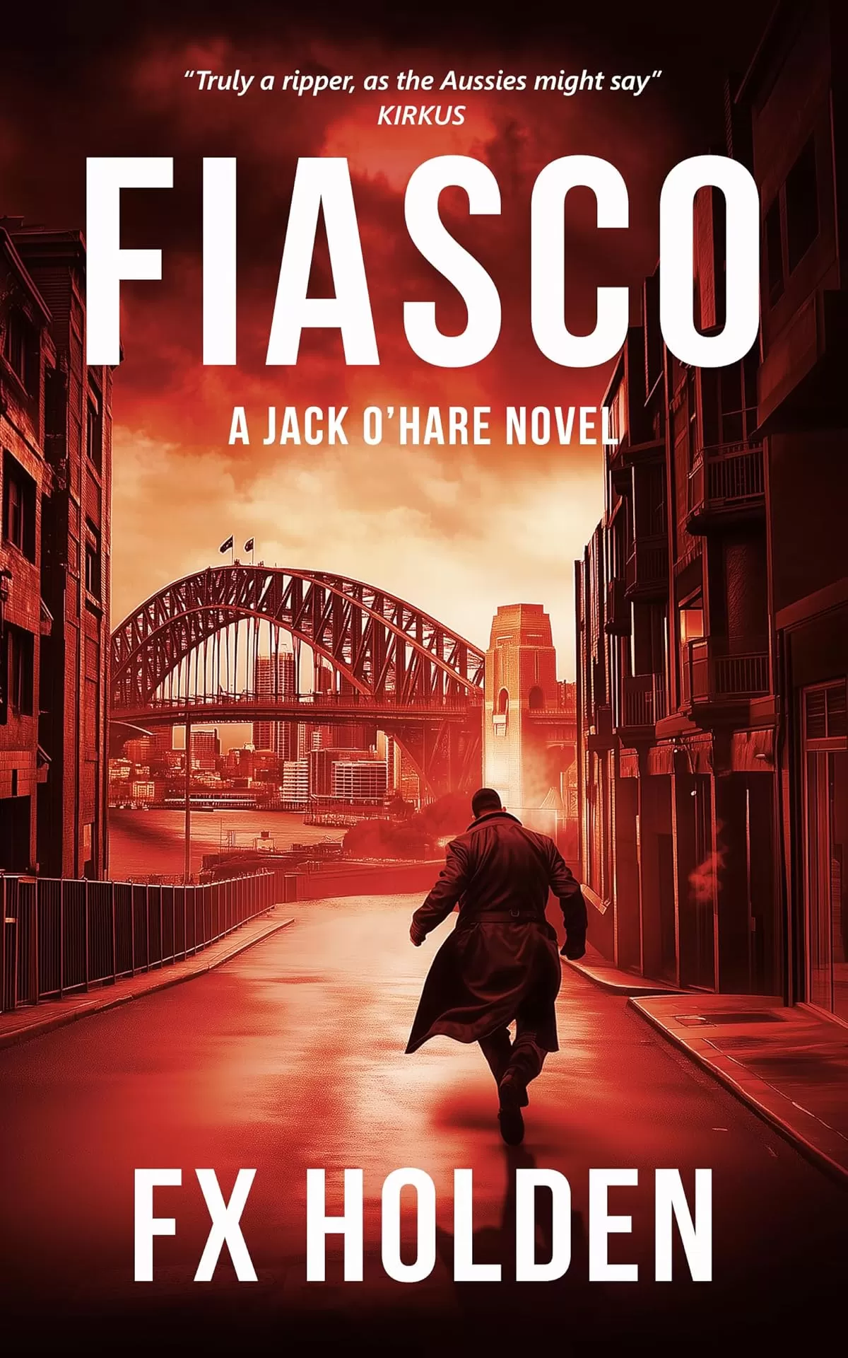 Fiasco (Jack O'Hare #1) by FX Holden