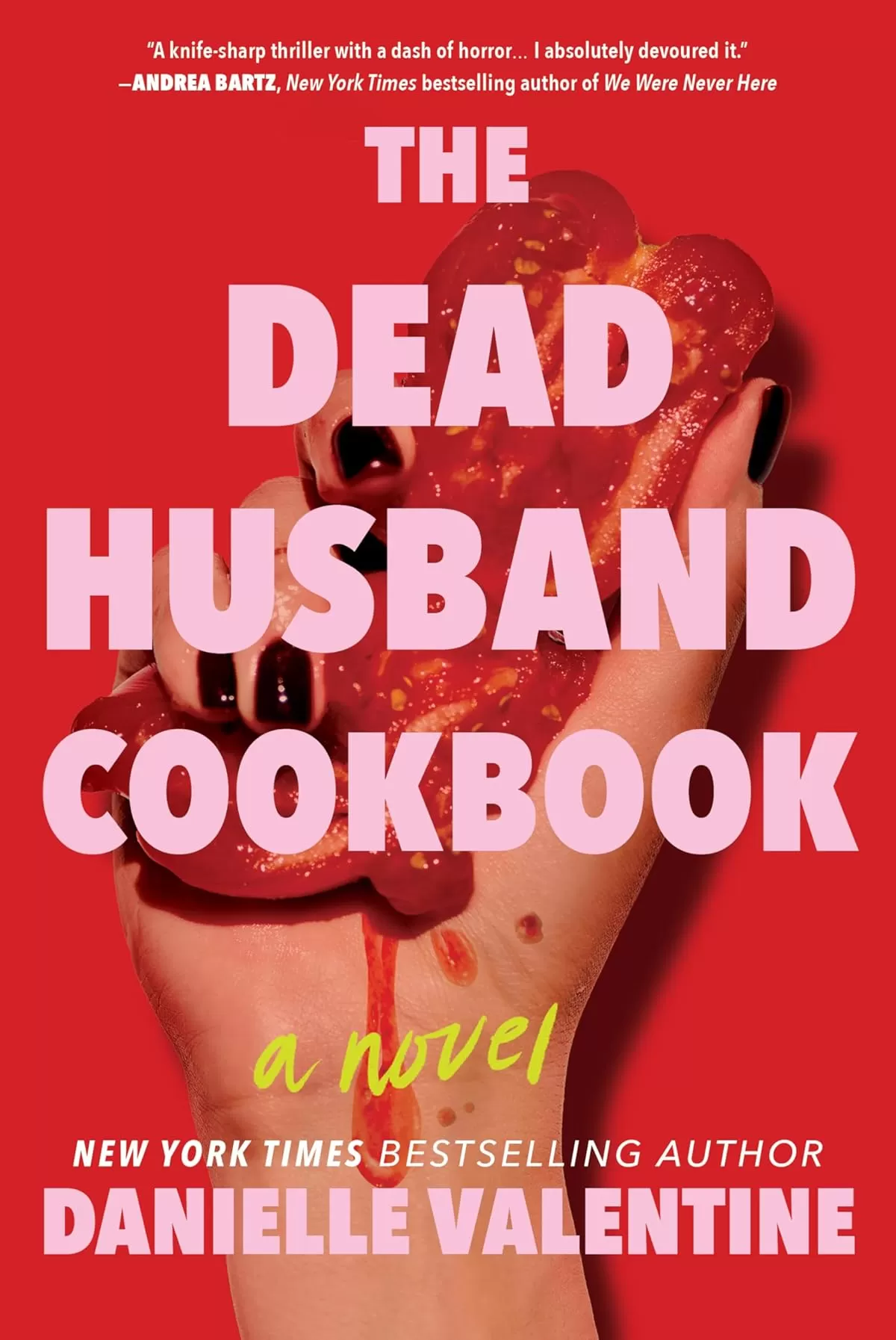 The Dead Husband Cookbook by Danielle Valentine