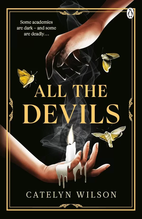 All The Devils (Sisters of the Occult #1) by Catelyn Wilson