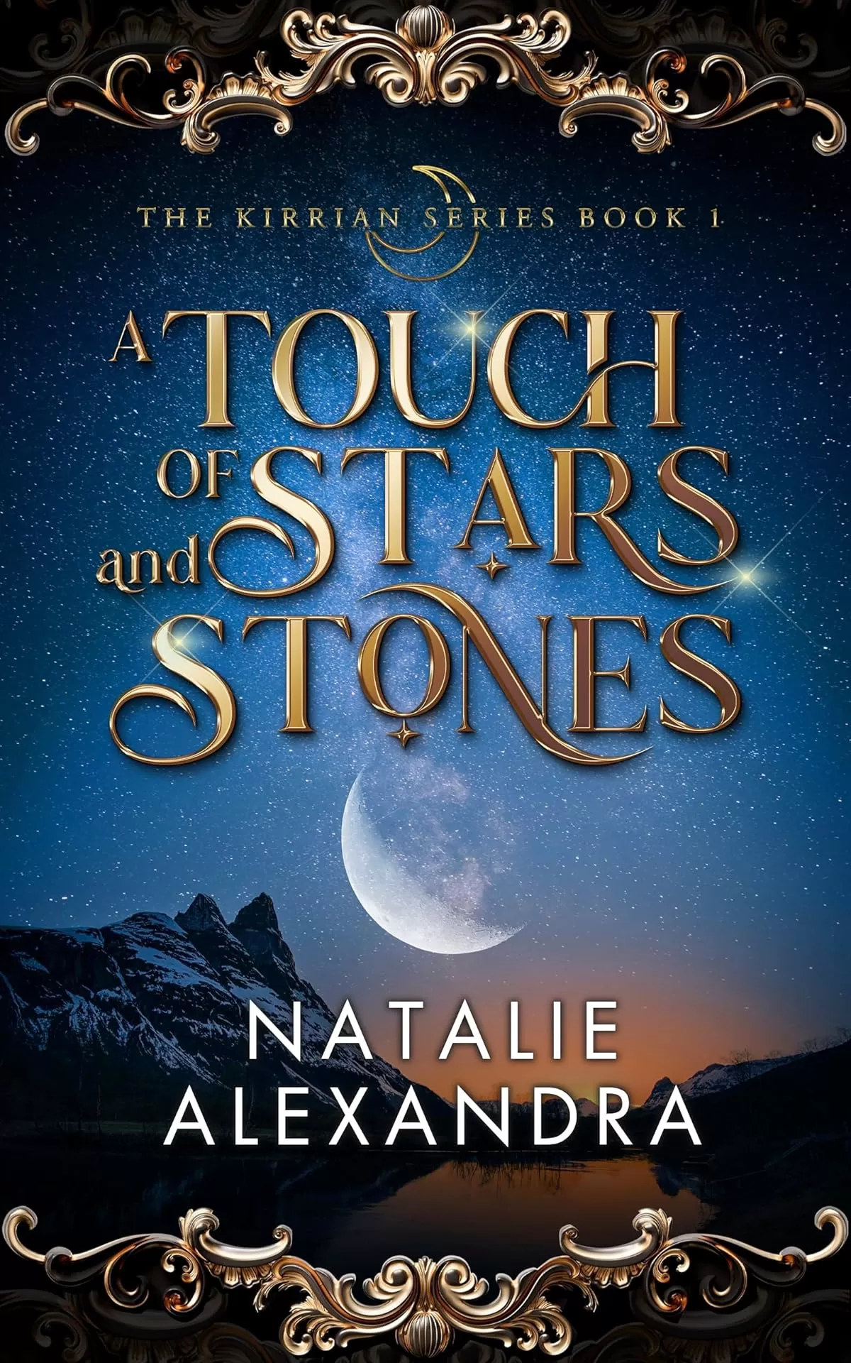 A Touch of Stars and Stones (The Kirrian Series #1) by Natalie Alexandra