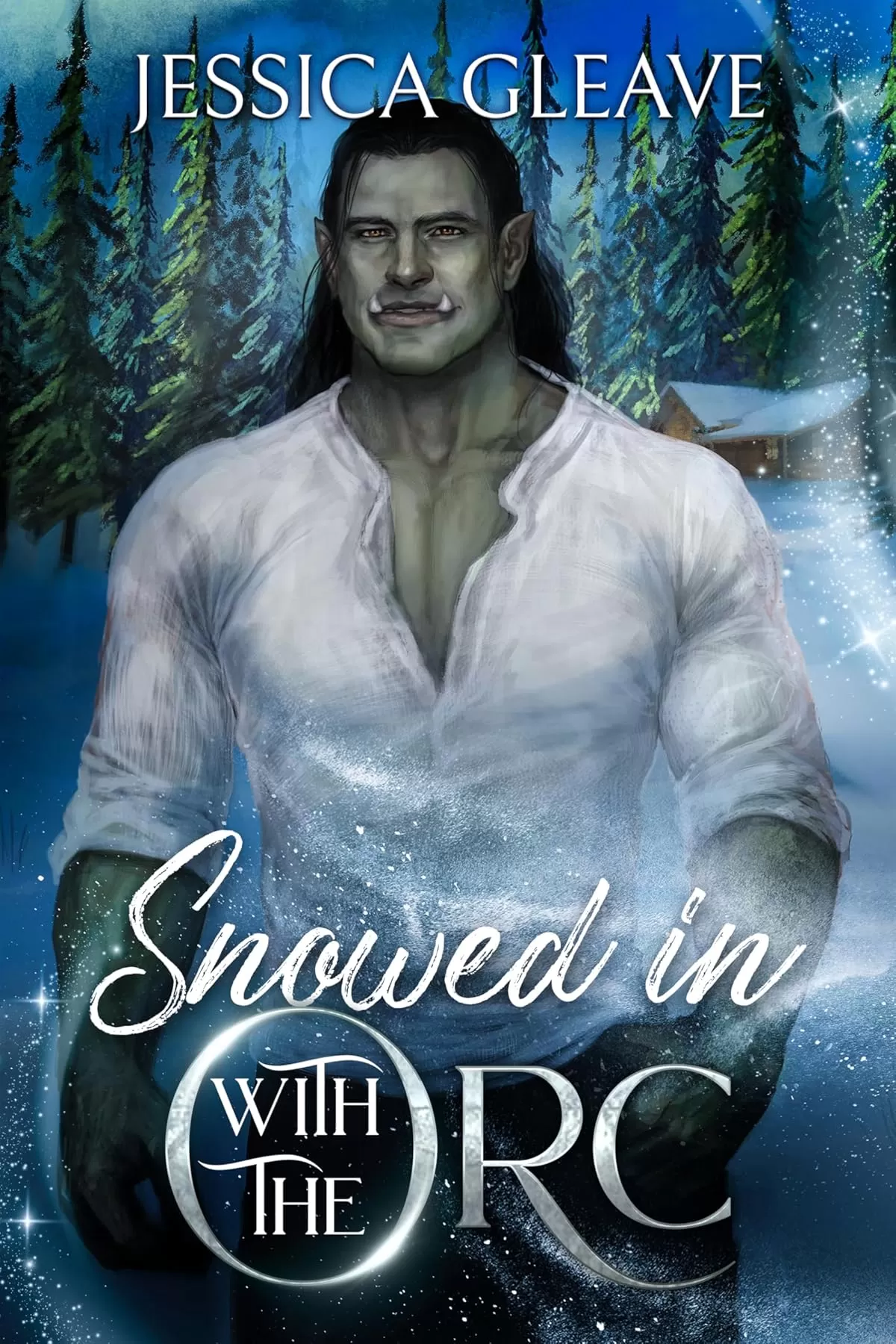 Snowed in with the Orc: A Monster Holiday Romance by Jessica Gleave