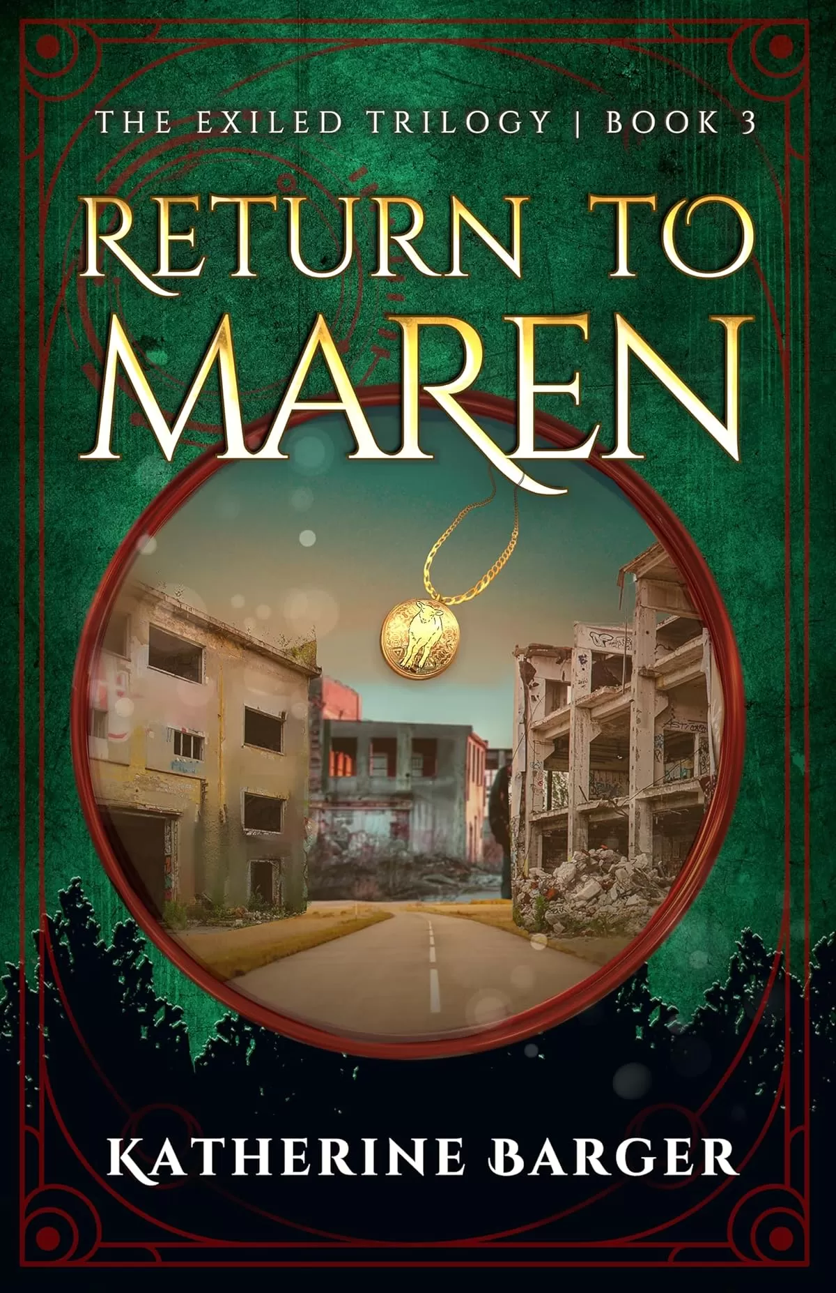 Return to Maren (The Exiled Trilogy #3) by Katherine Barger
