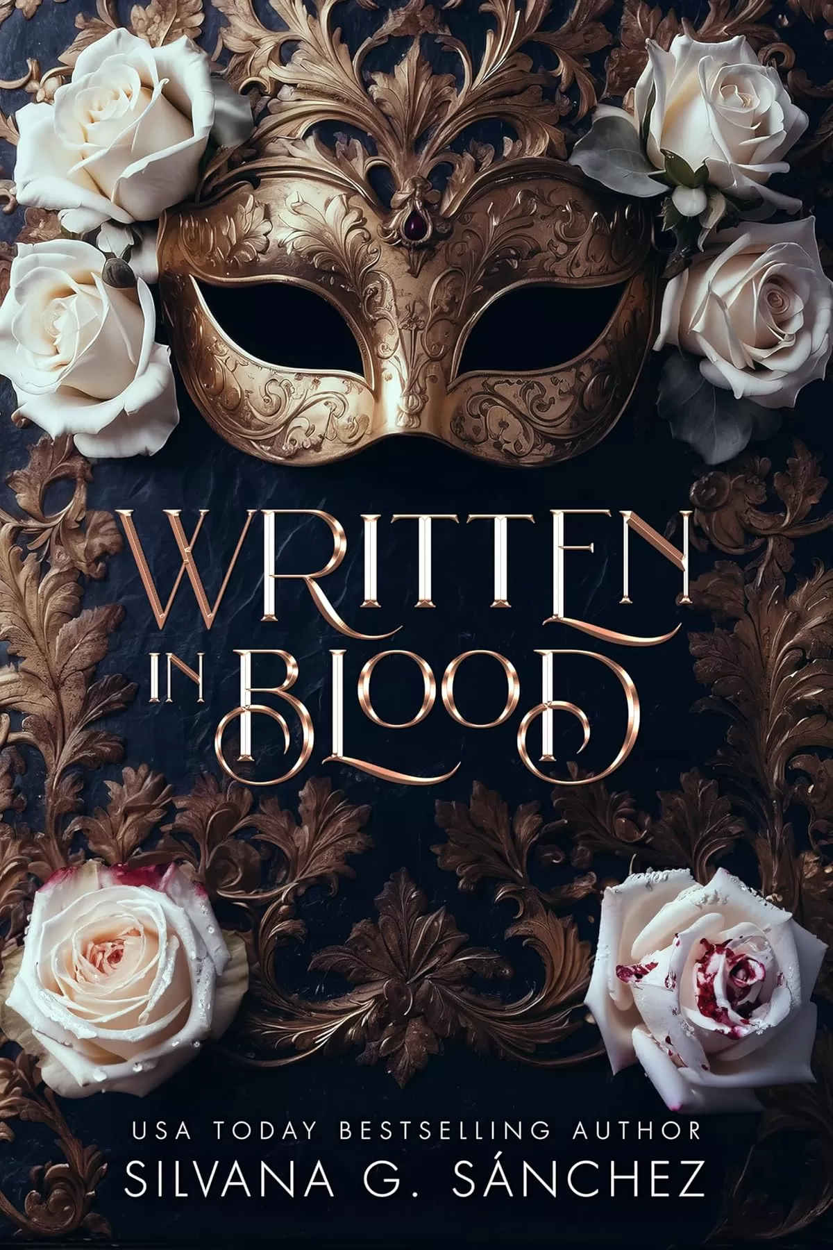 Written in Blood: A Dark Vampire Romance Novel (The Unnatural Brethren #1) by Silvana G. Sánchez