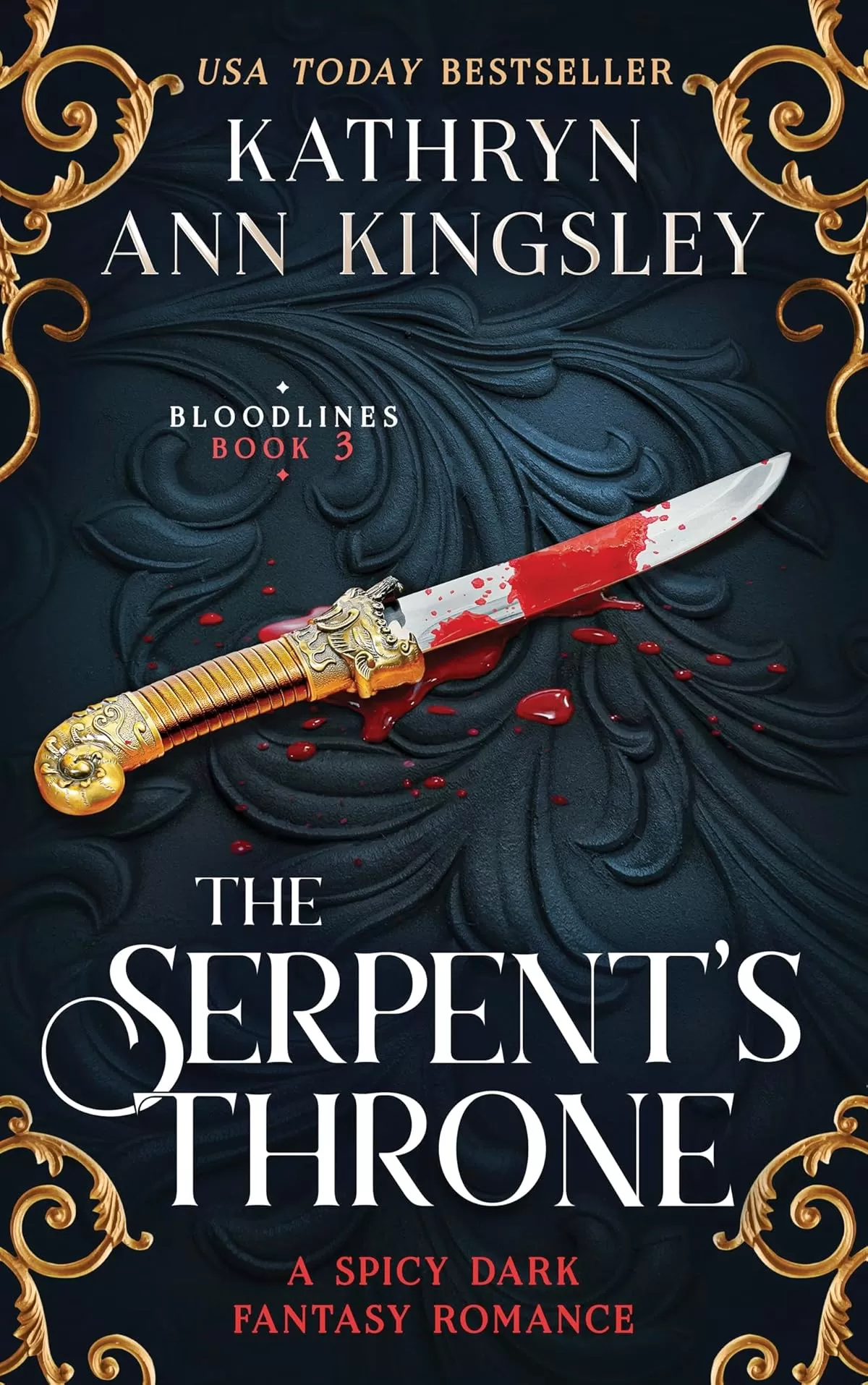 The Serpent's Throne (Bloodline #3) by Kathryn Ann Kingsley