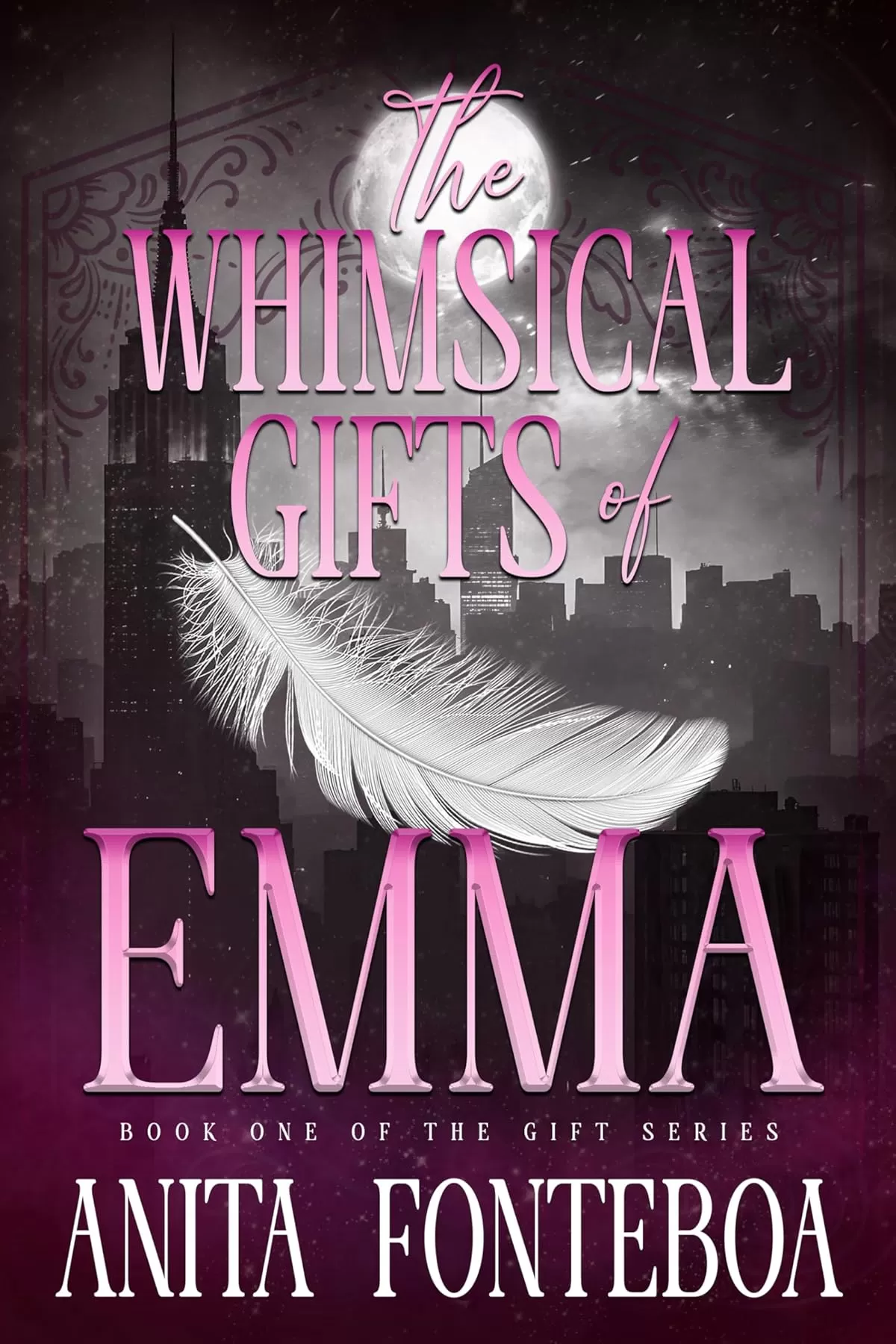 The Whimsical Gifts of Emma (The Gift Series #1) by Anita Fontenboa