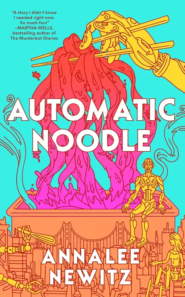 Automatic Noodle by Annalee Newitz