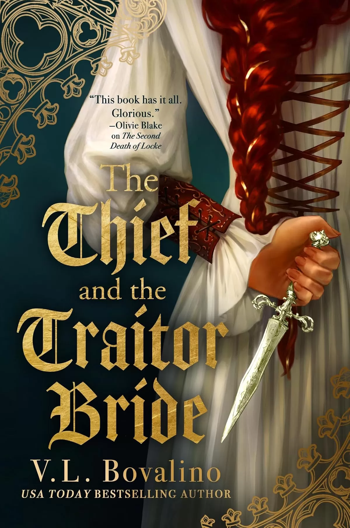 The Thief and the Traitor Bride (The Hand and the Heart #2) by V. L. Bovalino