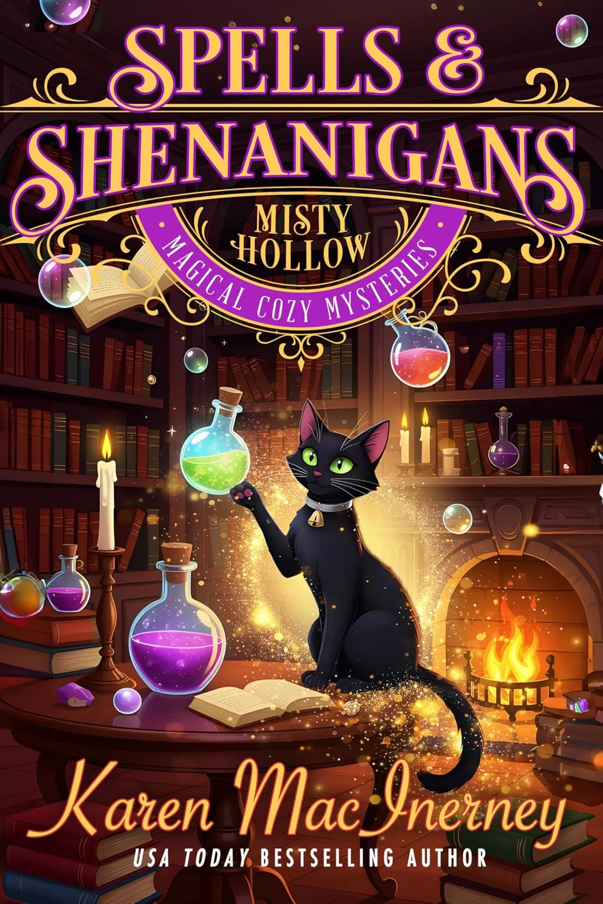 Spells & Shenanigans (Misty Hollow Magical Cozy Mysteries #1) by Karen MacInerney