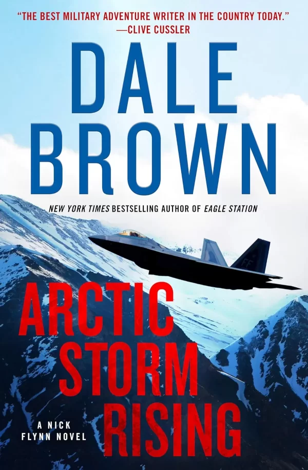 Arctic Storm Rising (Nick Flynn #1) by Dale Brown
