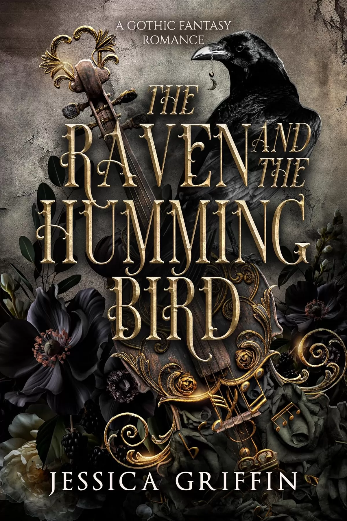 The Raven and the Hummingbird: A Gothic Fantasy Romance (Shattered Immortals #1) by Jessica Griffin