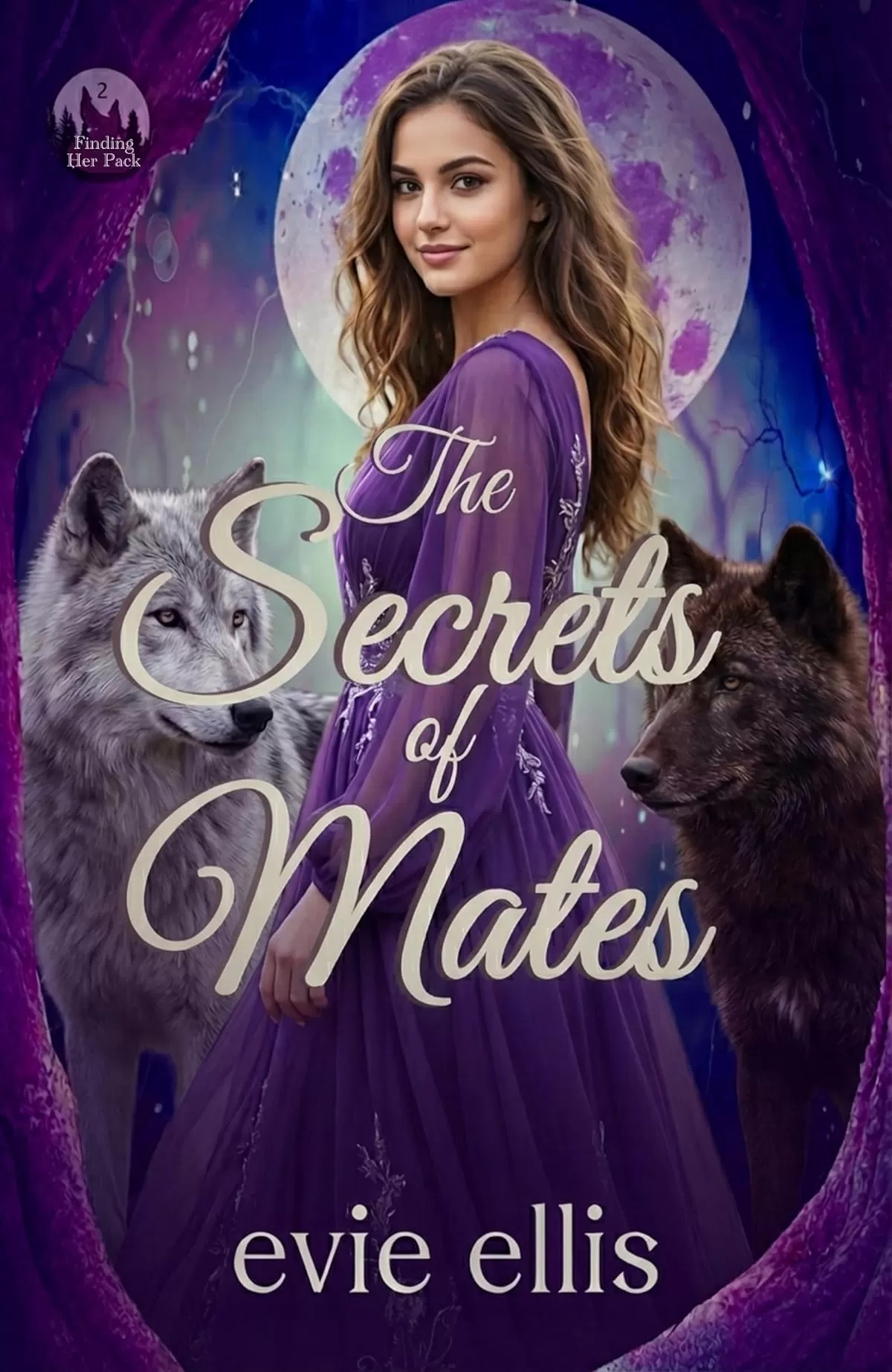 The Secrets of Mates (Finding her Pack #2) by Evie Ellis