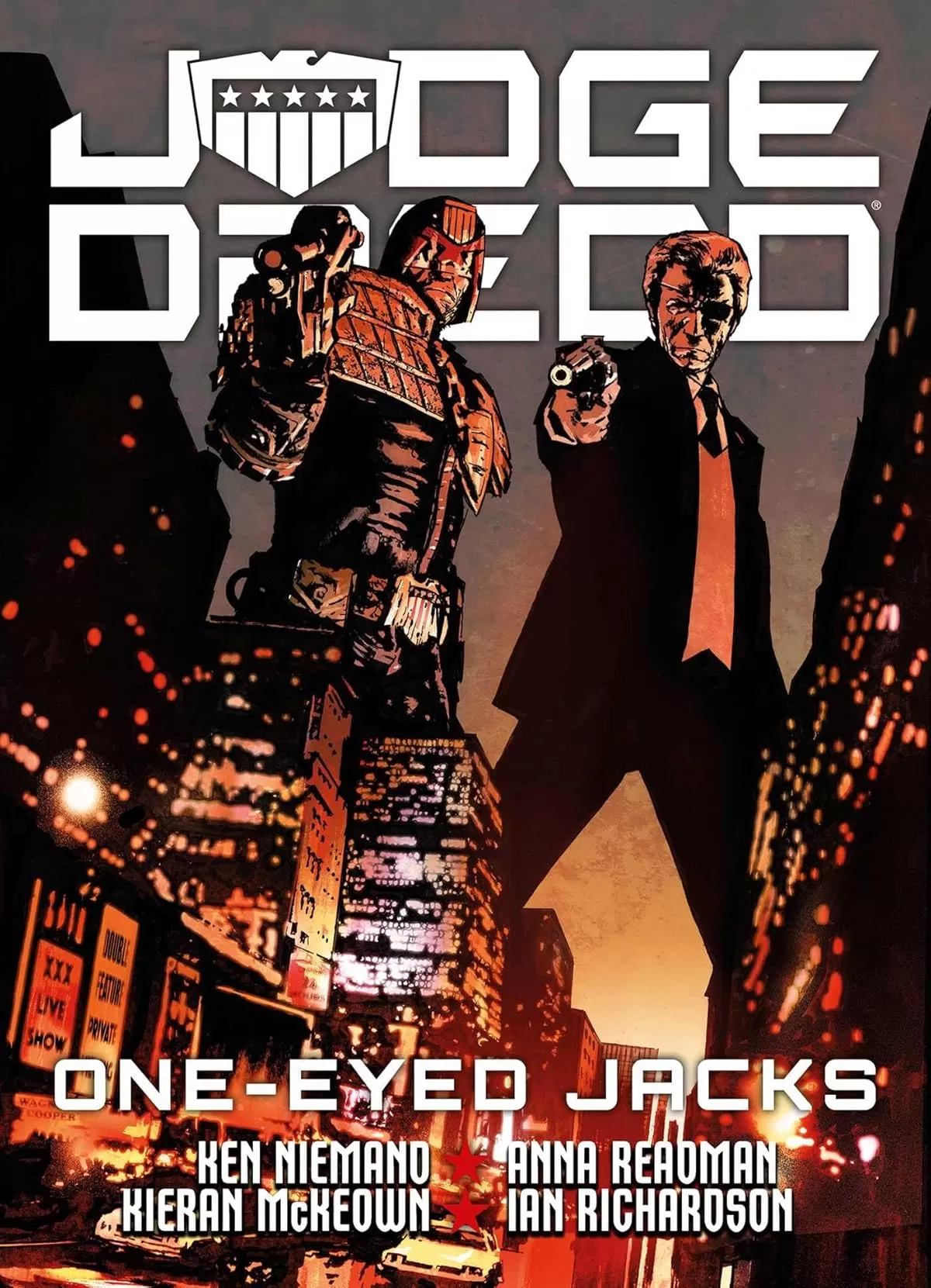 Judge Dredd: One Eyed Jacks by Kenneth Niemand