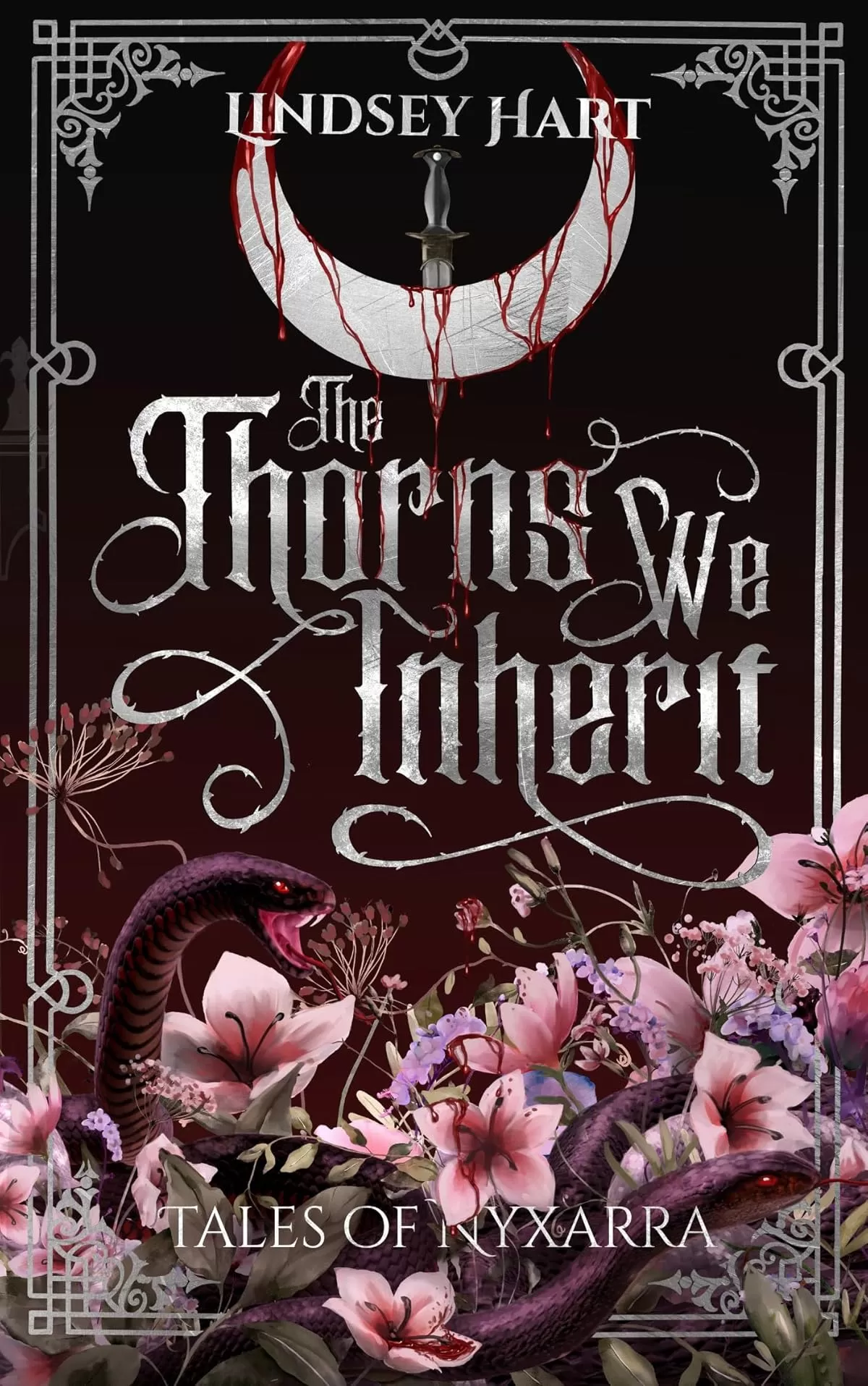 The Thorns We Inherit (Tales of Nyxarra #1) by Lindsey Hart