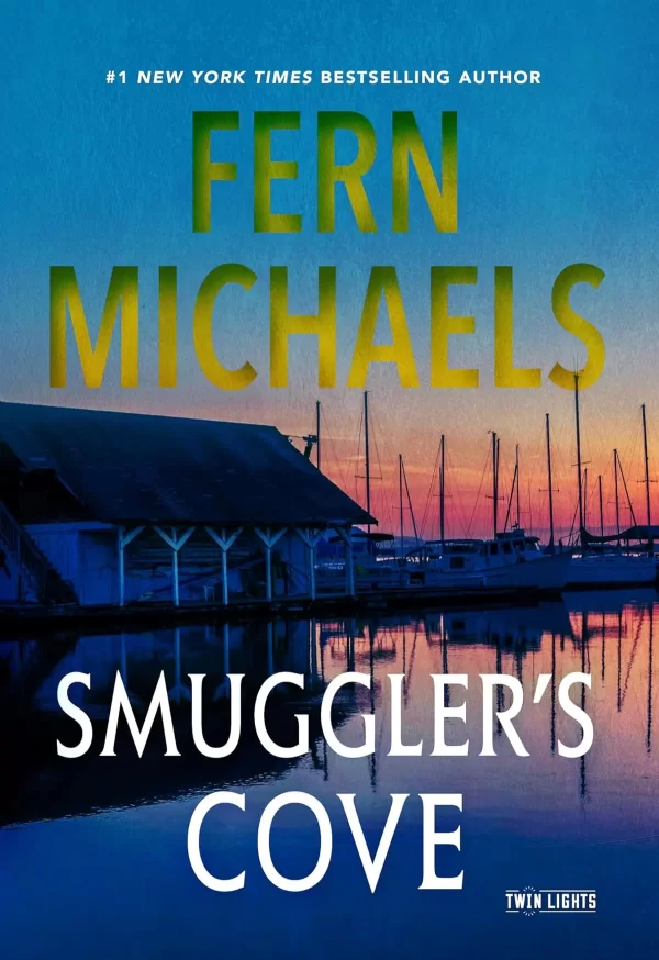 Smuggler's Cove (Twin Lights #1) by Fern Michaels