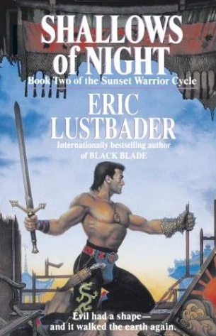 Shallows of Night (The Sunset Warrior Cycle #2) by Eric Van Lustbader