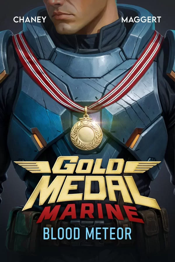 Blood Meteor (Gold Medal Marine #2) by J.N. Chaney, Terry Maggert
