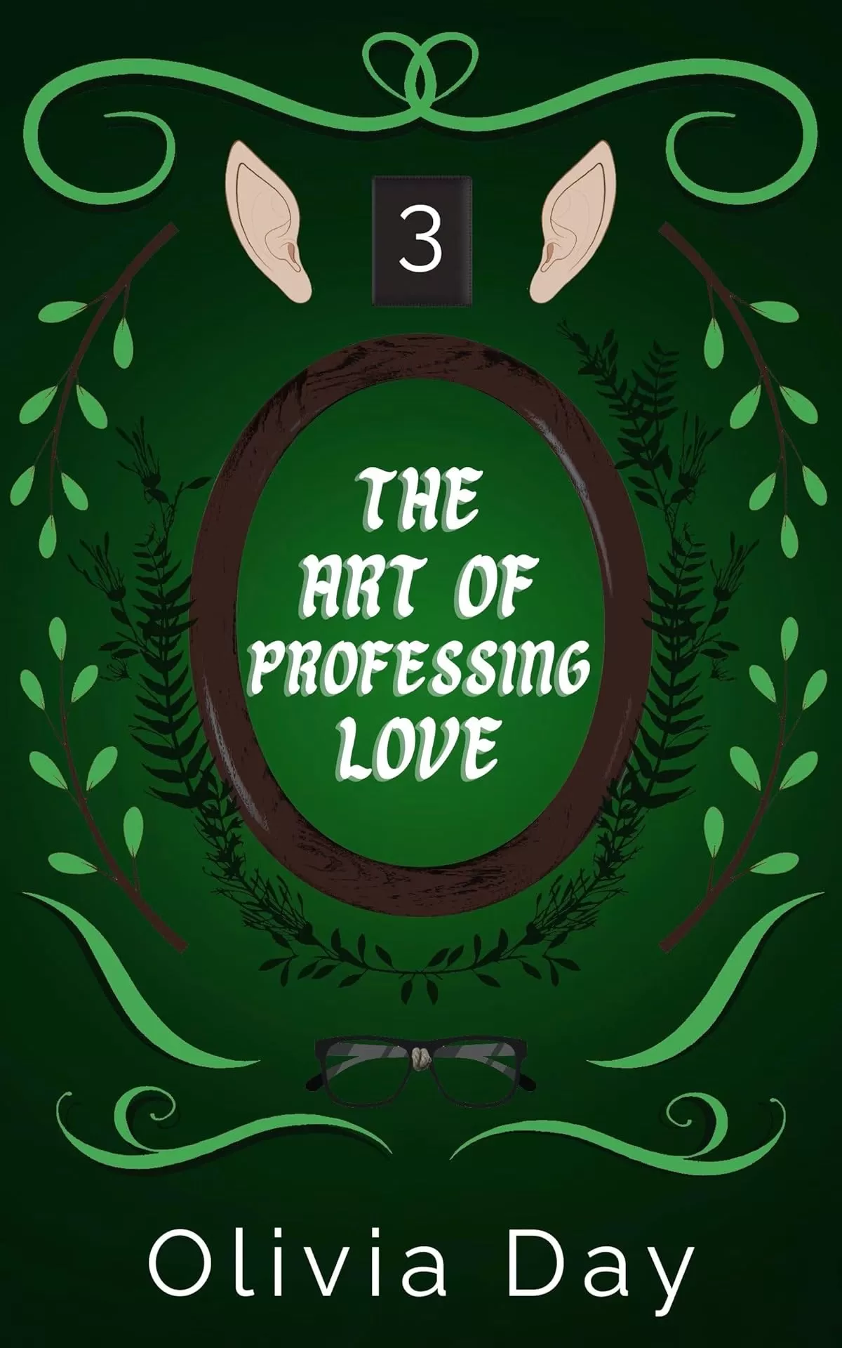 The Art of Professing Love: MM Fae Romance (Monster Matchmaking #3) by Olivia Day