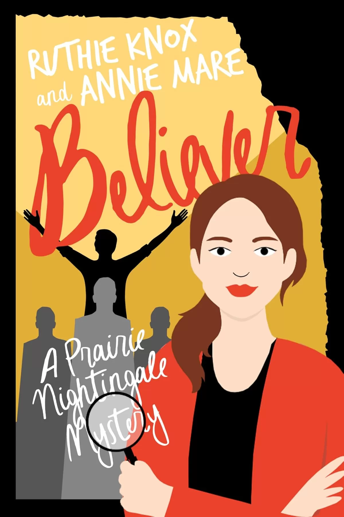 Believer (Prairie Nightingale #3) by Ruthie Knox