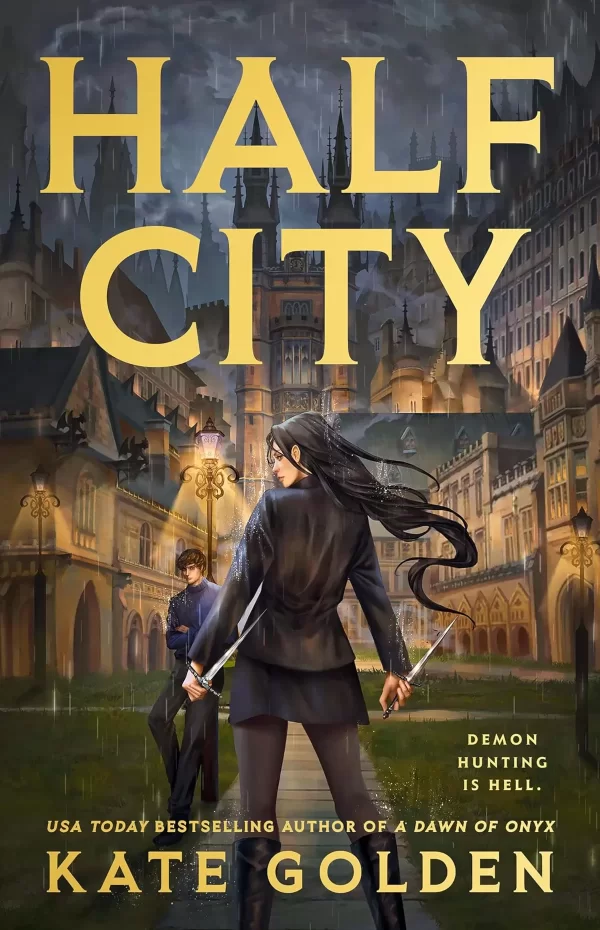Half City (Harker Academy #1) by Kate Golden