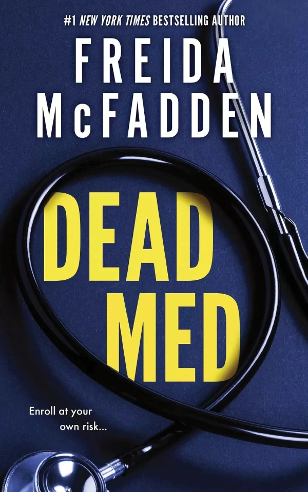 Dead Med by Freida McFadden