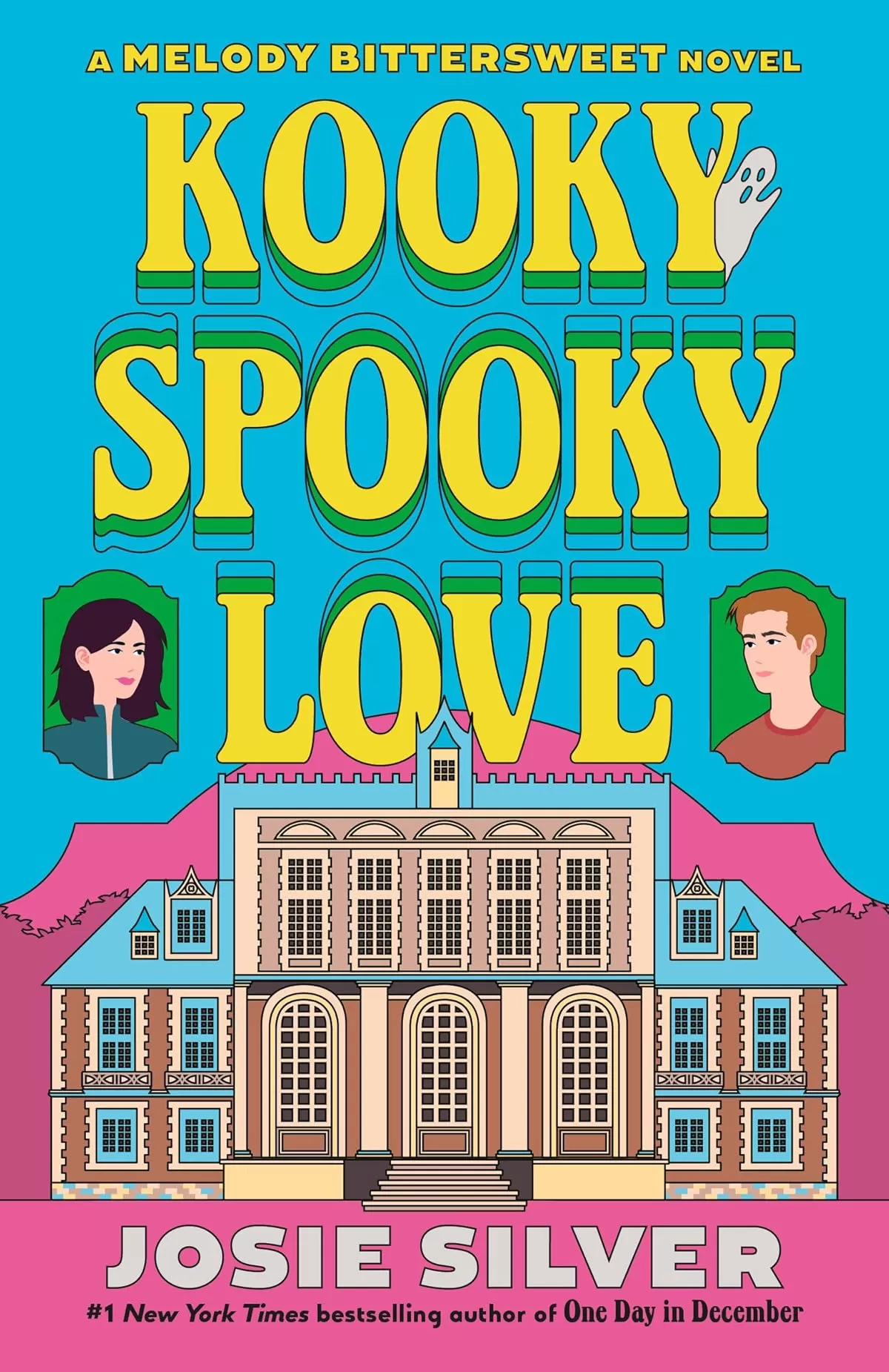 Kooky Spooky Love (Melody Bittersweet #2) by Josie Silver