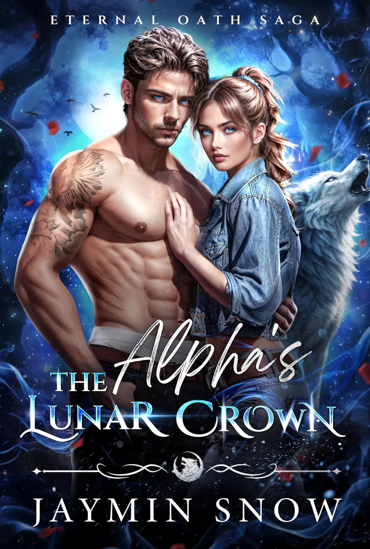 The Alpha's Lunar Crown (Eternal Oath Saga #3) by Jaymin Snow