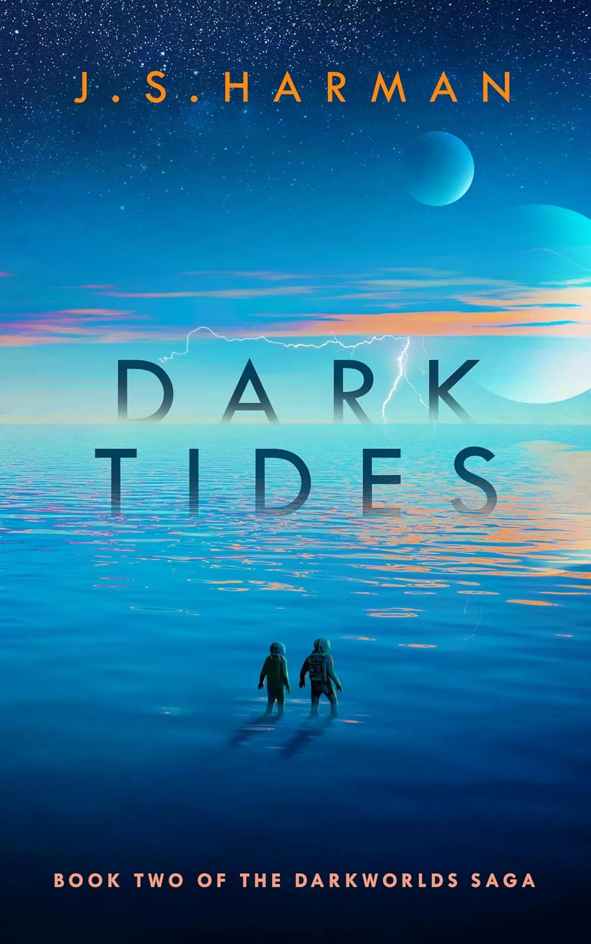 Dark Tides (The Darkworlds Saga #2) by J.S. Harman