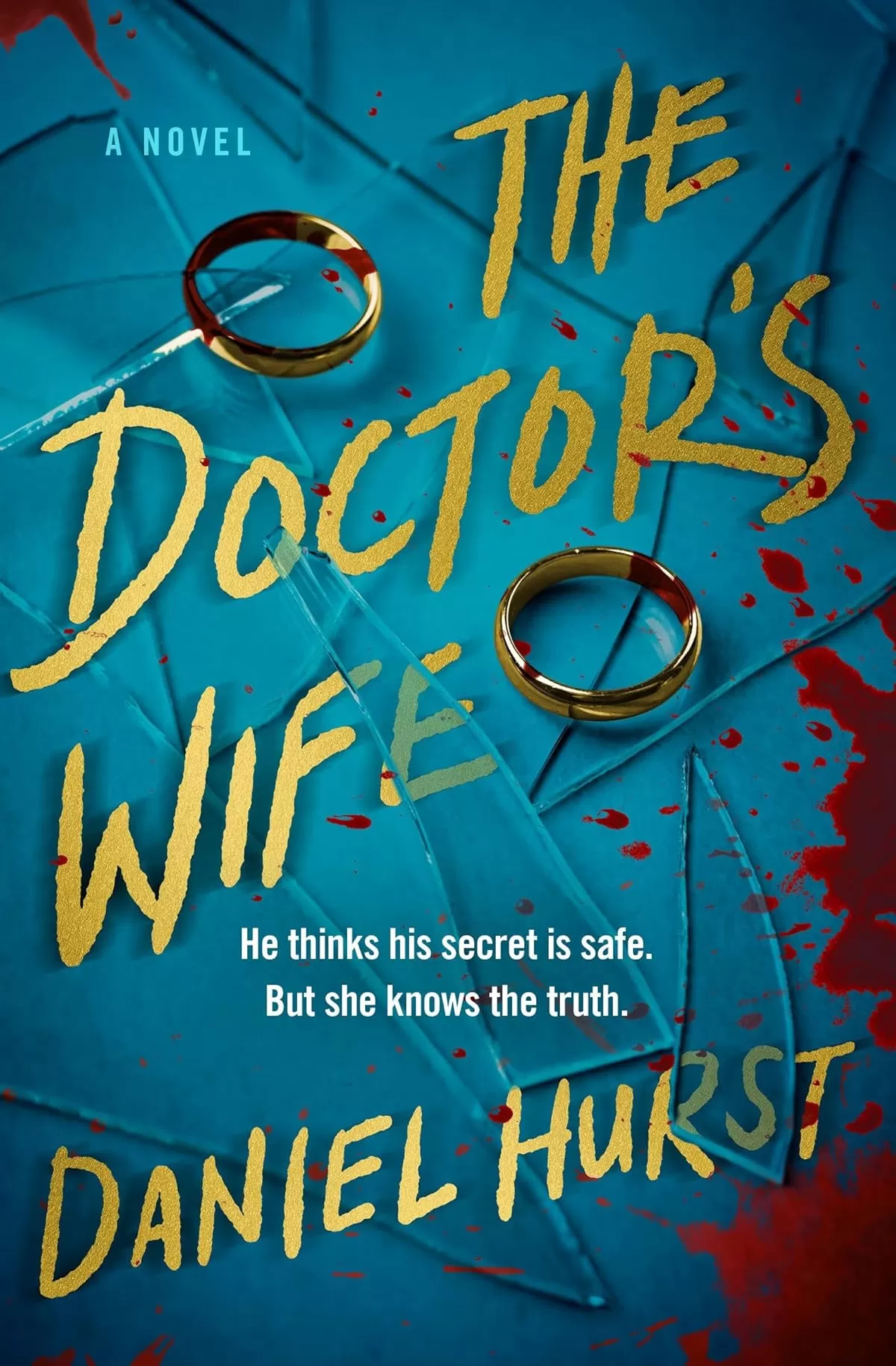 The Doctor's Wife (The Doctor's Wife #1) by Daniel Hurst