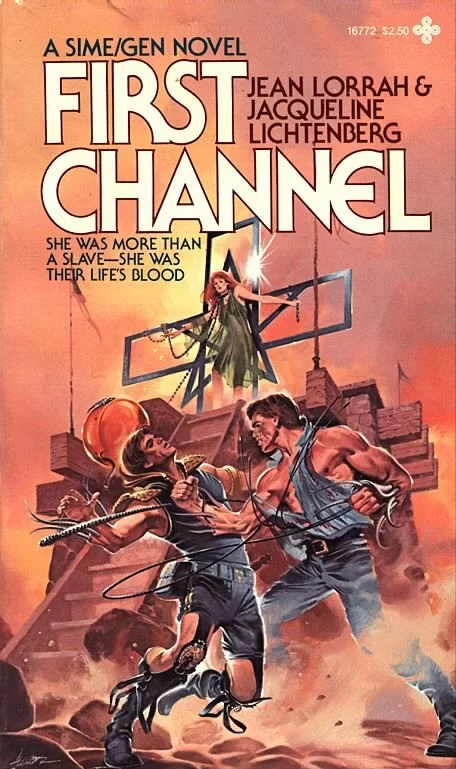 First Channel (Sime~Gen) by Jean Lorrah, Jacqueline Lichtenberg