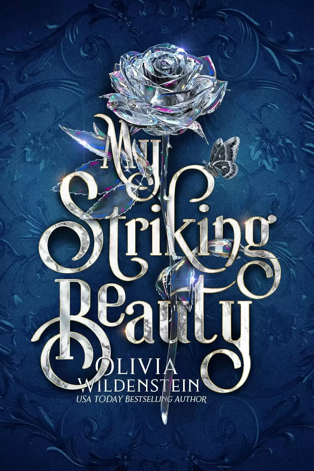 My Striking Beauty (Wicked Retellings #2) by Olivia Wildenstein