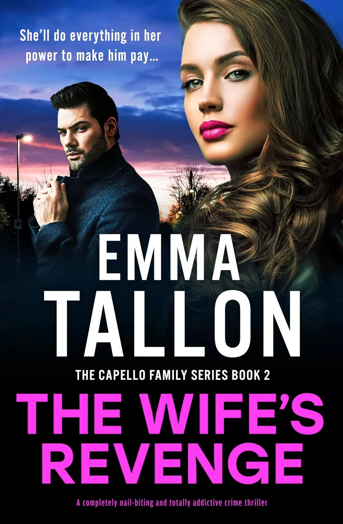 The Wife's Revenge (The Capello Family Series #2) by Emma Tallon